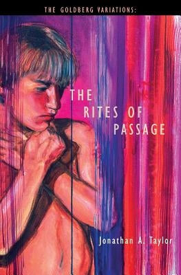 The Rites of Passage by Taylor, Jonathan Arnowitz