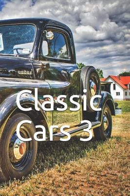 Classic Cars 3 by Penock, James