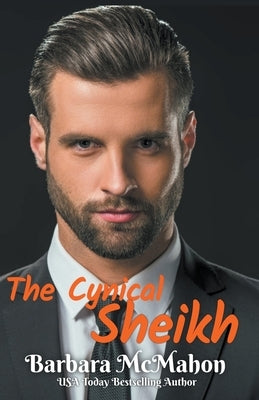The Cynical Sheikh by McMahon, Barbara