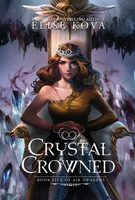 Crystal Crowned by Kova, Elise