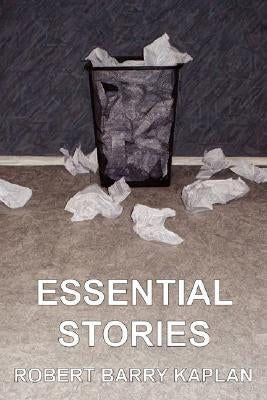 Essential Stories by Kaplan, Robert Barry