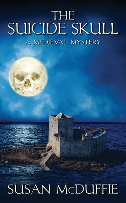 The Suicide Skull by McDuffie, Susan