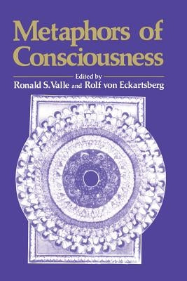 Metaphors of Conciousness by Valle, Ronald S.