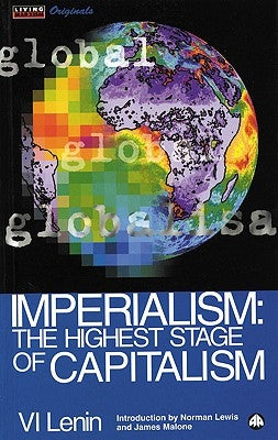 Imperialism: The Highest Stage of Capitalism by Lenin, Vladimir Ilich
