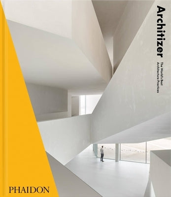 Architizer: The World's Best Architecture Practices 2021 by Architizer