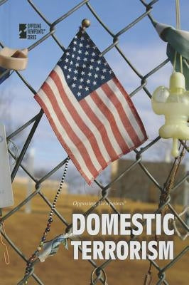Domestic Terrorism by Haerens, Margaret