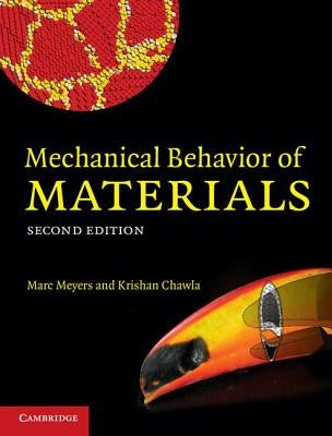 Mechanical Behavior of Materials by Meyers, Marc André
