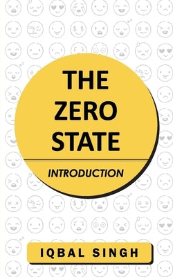 The Zero State - Introduction by Singh, Iqbal