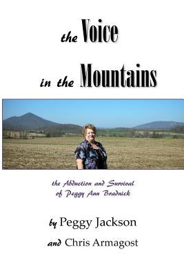The Voice in the Mountains by Armagost, Chris
