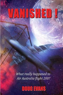 Vanished ! by Evans, Doug