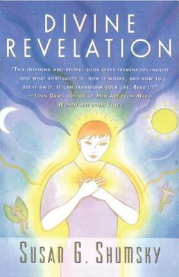 Divine Revelation by Shumsky, Susan G.