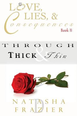 Through Thick & Thin by Frazier, Natasha D.