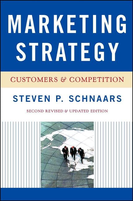 Marketing Strategy by Schnaars, Steven P.