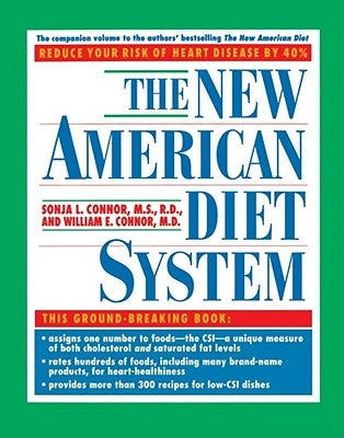 The New American Diet System by Conner, Sonja L.