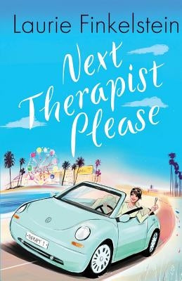 Next Therapist Please by Finkelstein, Laurie