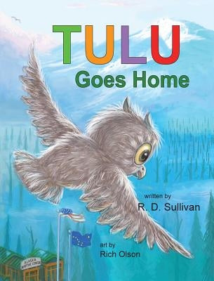 Tulu Goes Home by Sullivan, Rita