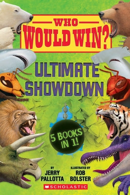 Who Would Win?: Ultimate Showdown by Pallotta, Jerry