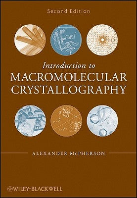 Macromolecular Crystallography by McPherson, Alexander