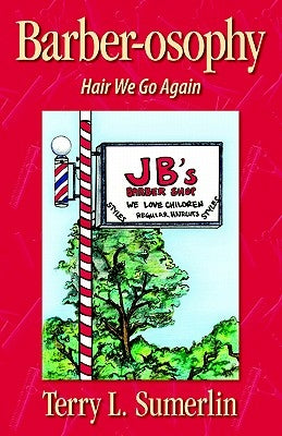 Barberosophy-Hair We Go Again by Sumerlin, Terry