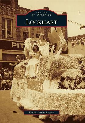 Lockhart by Reagan, Ronda Anton