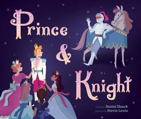 Prince & Knight by Haack, Daniel