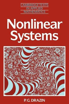 Nonlinear Systems by Drazin, P. G.