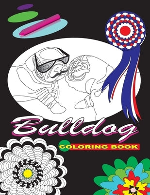 Bulldog: coloring book by Wesbey, Jason