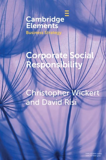 Corporate Social Responsibility by Wickert, Christopher