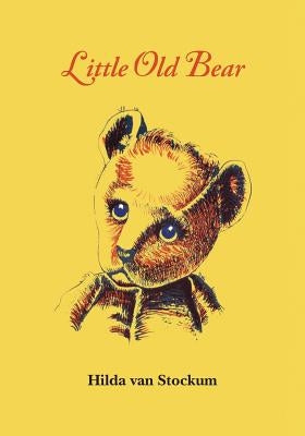 Little Old Bear by Van Stockum, Hilda