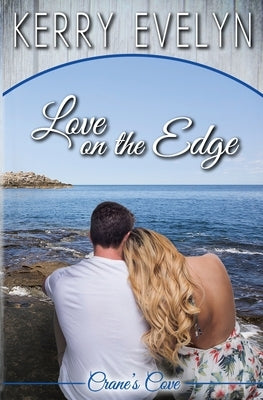 Love on the Edge by Evelyn, Kerry