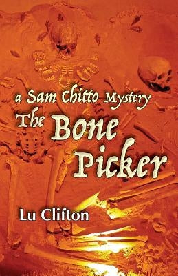 The Bone Picker by Parshall, Robert