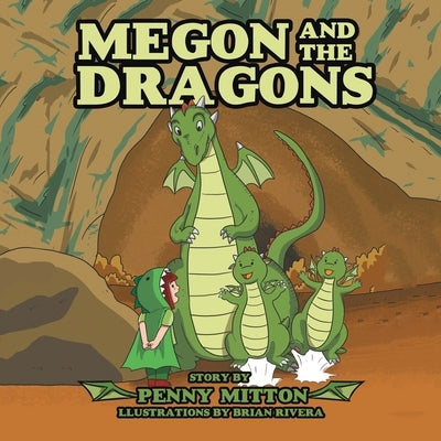 Megon and the Dragons by Mitton, Penny
