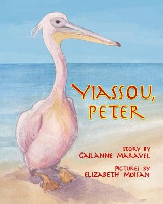 Yiassou, Peter by Moisan, Elizabeth