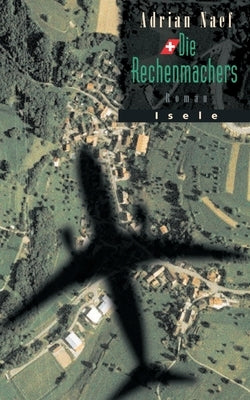 Die Rechenmachers by Naef, Adrian