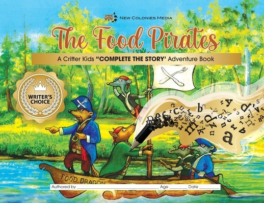 The Food Pirates - Complete the Story Adventure Book by Hukle, Roger