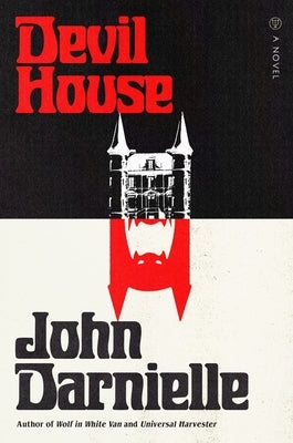 Devil House by Darnielle, John
