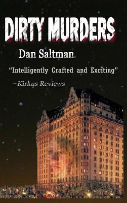 Dirty Murders by Saltman, Dan
