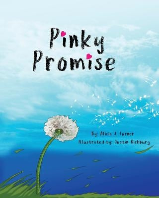 Pinky Promise: Breaking the code of silence by Turner, Alicia J.