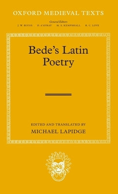 Bede's Latin Poetry by Lapidge, Michael