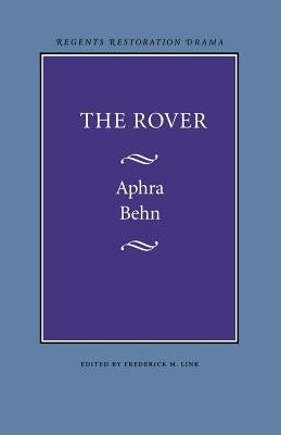 The Rover by Behn, Aphra
