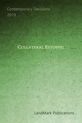 Collateral Estoppel by Publications, Landmark