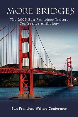More Bridges by San Francisco Writers Conference