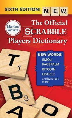 The Official Scrabble Players Dictionary by Merriam-Webster, Inc