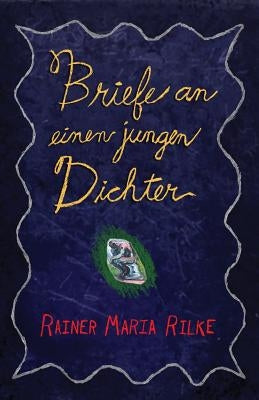 Briefe an einen jungen Dichter by Rilke, Rainer Maria