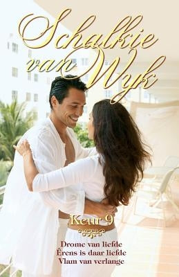 Schalkie van Wyk Keur 9 by Wyk, Schalkie Van