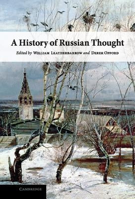 A History of Russian Thought by Leatherbarrow, William