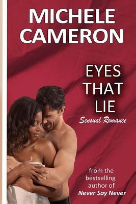 Eyes That Lie by Cameron, Michele Denise