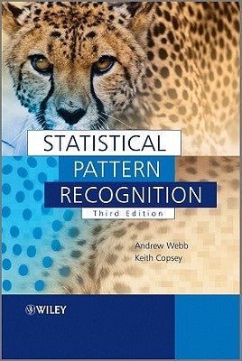 Statistical Pattern Recognition by Webb, Andrew R.