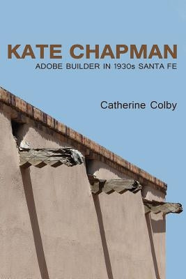 Kate Chapman by Colby, Catherine