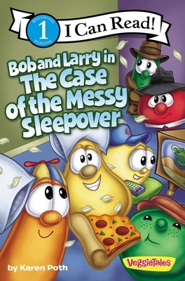 Bob and Larry in the Case of the Messy Sleepover: Level 1 by Poth, Karen